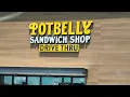 Potbelly Subs First Timer Review