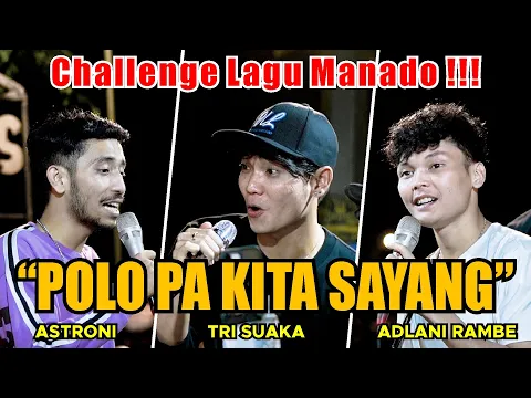 Download MP3 CHALLENGE!!! POLO PA KITA SAYANG - TANTOWI YAHYA (LIVE NGAMEN) TRI SUAKA, ASRTONI, ADLANI RAMBE