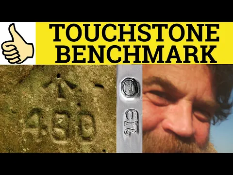 Download MP3 🔵 Touchstone and Benchmark - Touchstone Meaning - Benchmark Examples - Touchstone Definition