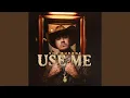 Use Me