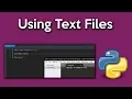 Python Tutorial 3 - Using Text Files