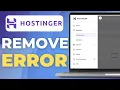 How To Fix Remove Error 500 Internal Server Error On Hostinger Website 2025