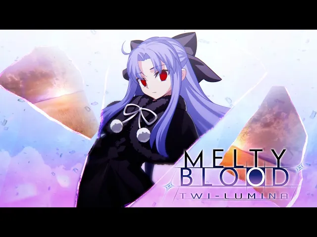 「MELTY BLOOD: TWI-LUMINA」Teaser PV