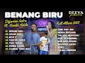 Download Lagu BENANG BIRU - Difarina Indra Adella Ft. Fendik Adella - OM ADELLA - FULL ALBUM 2023