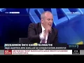 Muharrem Ince canli yayini terk etti