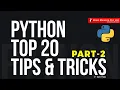 Python Top 20 Tips Tricks to Learn in 2020 - Part 2 Brain Mentors