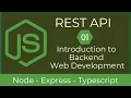 01 Introduction to Backend Web Development REST API with Node TypeScript UiBrains