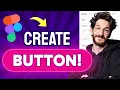 How to MAKE A BUTTON in Figma Step by Step