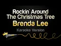 Download Lagu Brenda Lee - Rockin' Around The Christmas Tree (Karaoke Version)