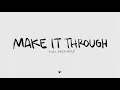Download Lagu Paul Partohap - MAKE IT THROUGH (Lyric Video)