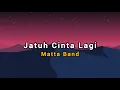 Download Lagu Matta Band - Jatuh Cinta Lagi (lirik lagu)