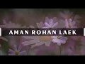 Download Lagu Aman rohan laek