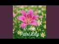 Download Lagu ユリの花 -Lily Flower-