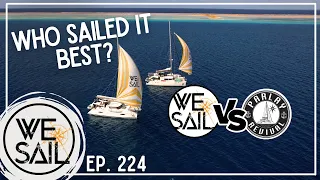 Parlay Revival or WE|Sail – Who Sailed it Best? | Episode 224