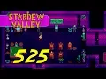 Stardew Valley - Let s Play Ep 525