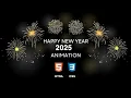 Happy New Year Animation using HTML CSS with Source Code Happy New Year 2025