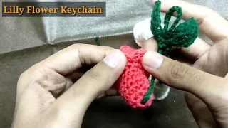 Crochet Lily Keychain Tutorial Add a Touch of Floral to Your Keys
