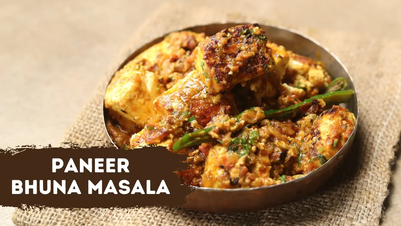 Paneer Bhuna Masala          Paneer Recipes   Sanjeev Kapoor Khazana