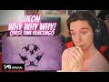 Download Lagu DANCER REACTS TO iKON - ‘왜왜왜 (Why Why Why)’ M/V [First Time Reacting!]