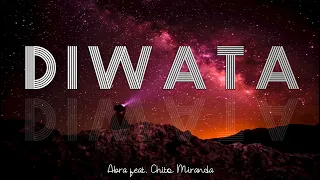 Download DIWATA - Music Video Lyrics Video | ABRA feat. CHITO MIRANDA MP3