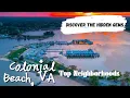 Explore the Best Neighborhoods in Colonial Beach VA Colonial Beach Real Estate Tour
