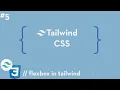 Tailwind CSS - Flexbox In Tailwind