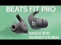 How to Pair Two Single Beats Fit Pro Buds How to Tutorial