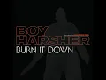 boy harsher - burn it down - rework