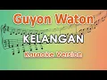 Download Lagu Guyon Waton - Kelangan (Karaoke Lirik Tanpa Vokal) by regis