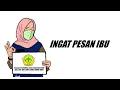 INGAT PESAN IBU