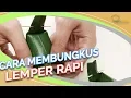 Download Lagu Cara Membungkus Lemper yang Rapih dan Cantik, Segampang Ini!