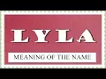 Download Lagu MEANING OF THE NAME LYLA, FUN FACTS, HOROSCOPE