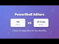 PowerShell ISE vs VS Code Which Editor Should You Choose Complete Comparison Guide