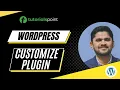 WordPress - Customize Plugins