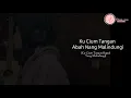 Download Lagu [TRANSLATE LIRIK BHS INDO)LAGU BANJAR UMA ABAH - H. ANANG ARDIANSYAH | COVER BY VIAA MS (AUDIO ONLY)