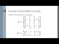 What is a Unitary Matrix and How to Prove that a Matrix is Unitary