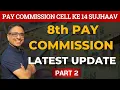 Download Lagu 8th PAY COMMISSION - Army Pay Commission Cell ke 14 Sujhaav Video 2
