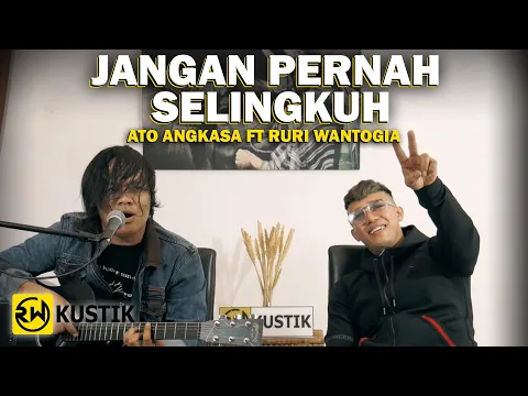 Download MP3 Ato Angkasa Ft Ruri Wantogia - Jangan Pernah Selingkuh [Cover]