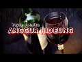 Download Lagu Yayan Jatnika - Anggur hideung ( lirik )