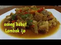 Lagu Cara memasak babat Lombok ijo #babatlombokijo #babatsapi