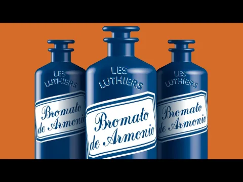 Bromato de Armonio u00b7 Show Completo u00b7 Les Luthiers
