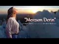 irmak arc mevzum derin furkan demir Remix