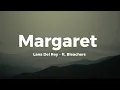 Lana Del Rey - Margaret ft Bleachers
