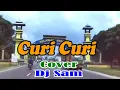 Download Lagu CURI CURI By D`Lloyd | Cover Dj Sam || JADUL CHANNEL FMC