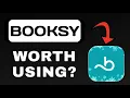 BOOKSY APP REVIEW - WORTH DOWNLOADING EXPLAINED