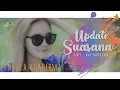 Download Lagu Nella Kharisma - Update Suasana | Dangdut