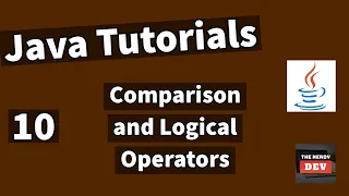 Java Tutorials - Comparison and Logical Operators