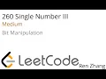 Leetcode 260 Single Number III