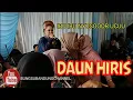Download Lagu DAUN HIRIS /RANCAORAY/BUNGSU BANDUNG