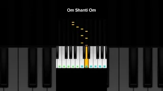 Om Shanti Om Theme Song Easy Piano Tutorial 